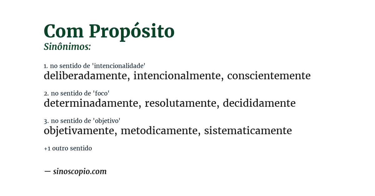 Sinônimo de com propósito