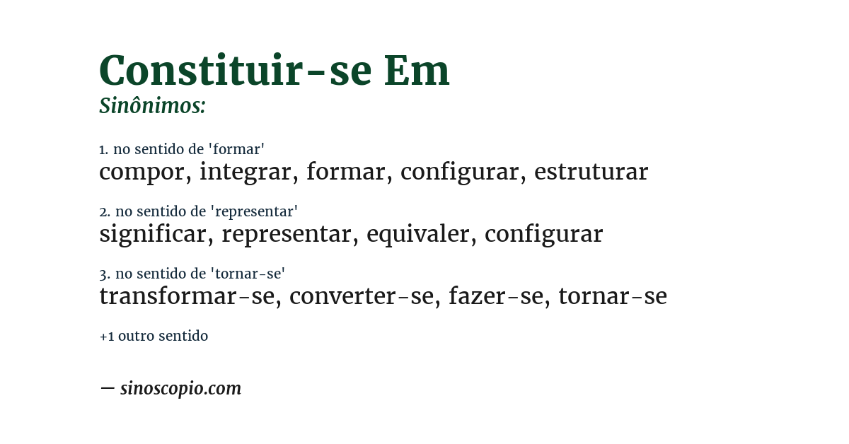 Sinônimo de constituir-se em