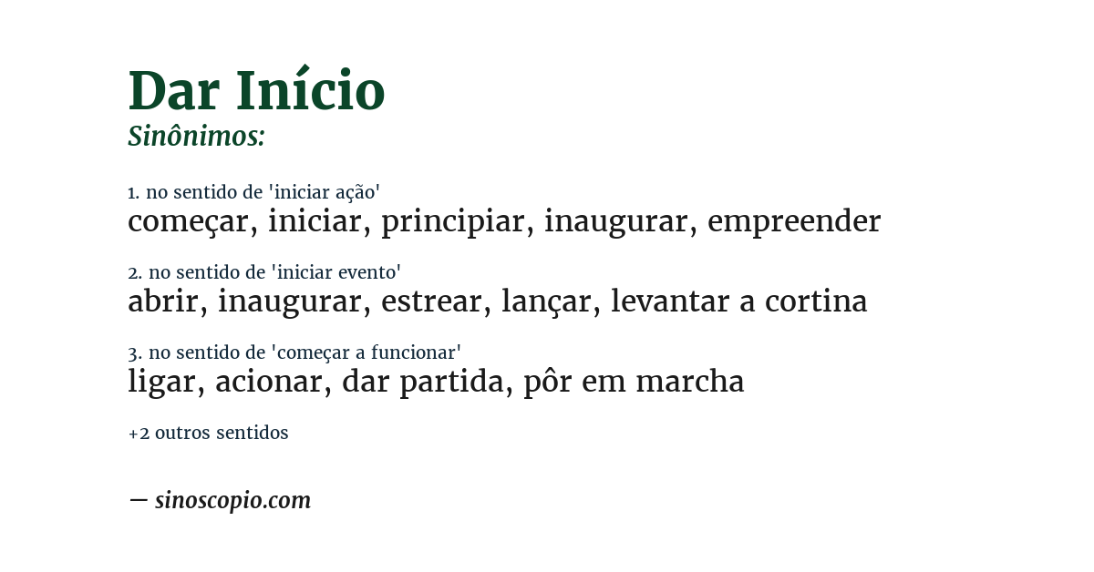 Sinônimo de dar início