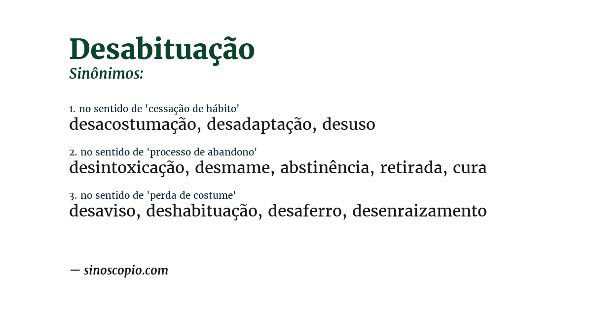 Sinônimo de desabituação