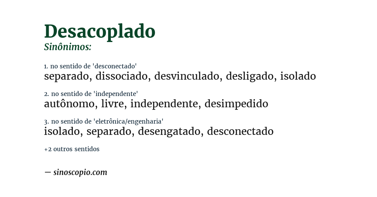 Sinônimo de desacoplado
