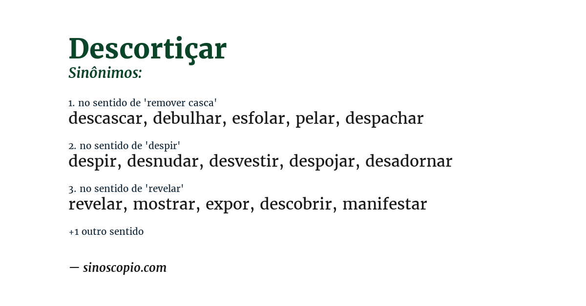 Sinônimo de descortiçar