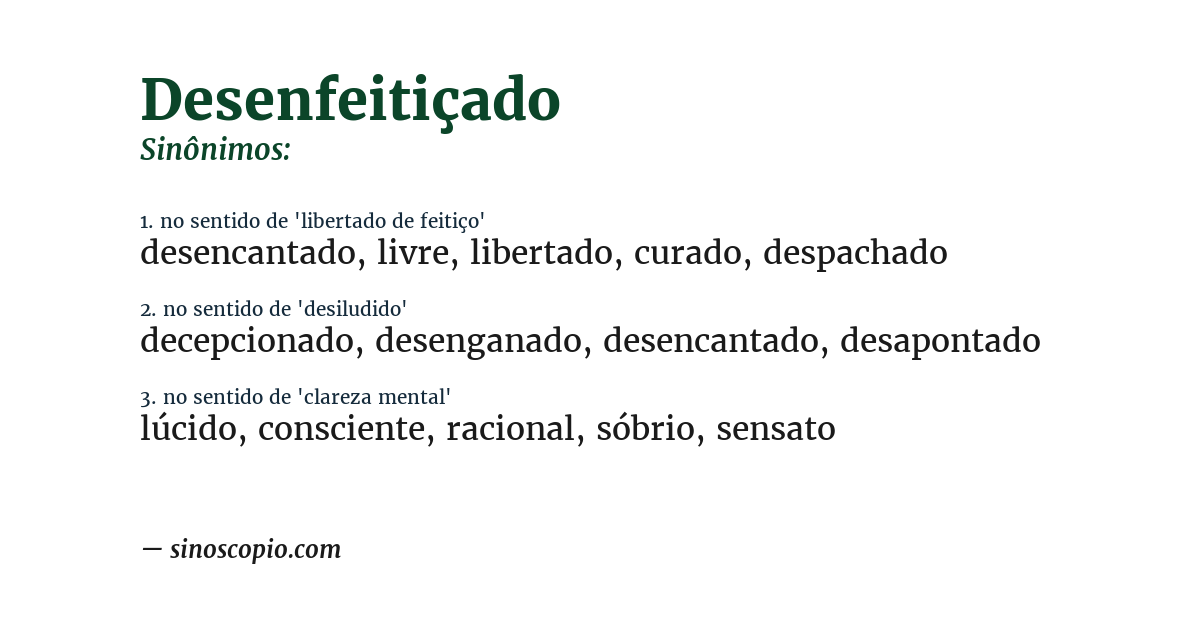 Sinônimo de desenfeitiçado