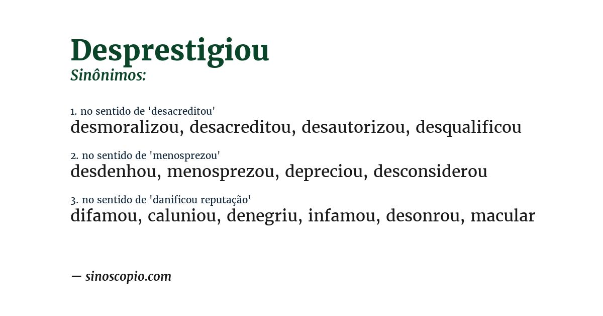 Sinônimo de desprestigiou