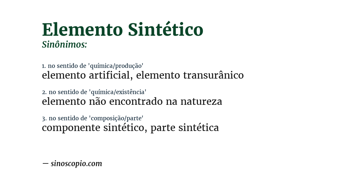 Sinônimo de elemento sintético