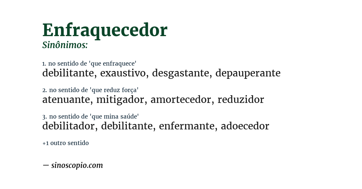 Sinônimo de enfraquecedor