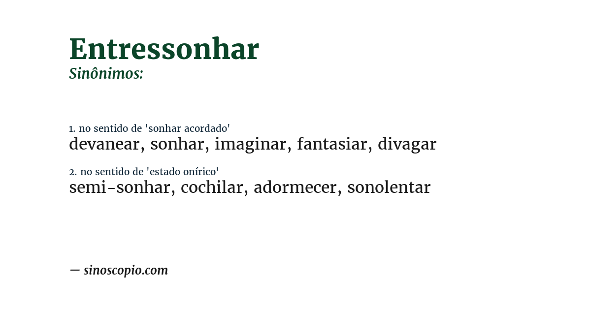 Sinônimo de entressonhar