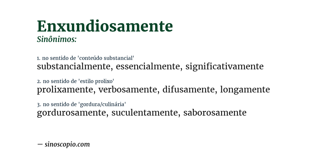 Sinônimo de enxundiosamente