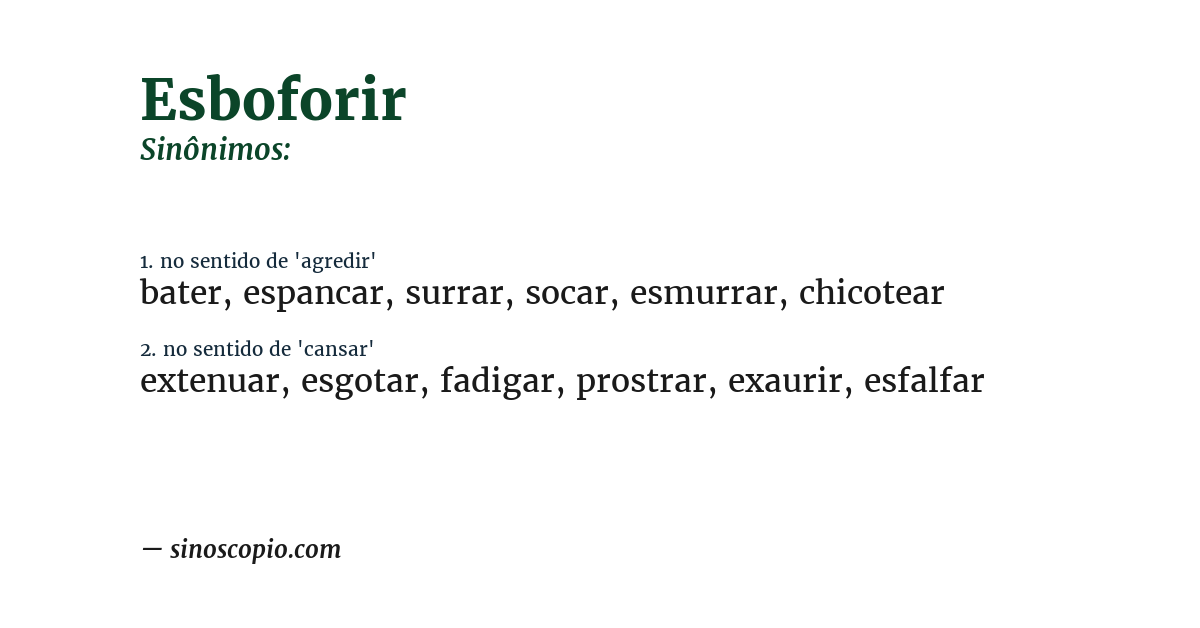 Sinônimo de esboforir