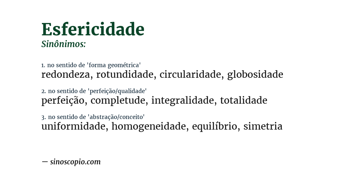 Sinônimo de esfericidade