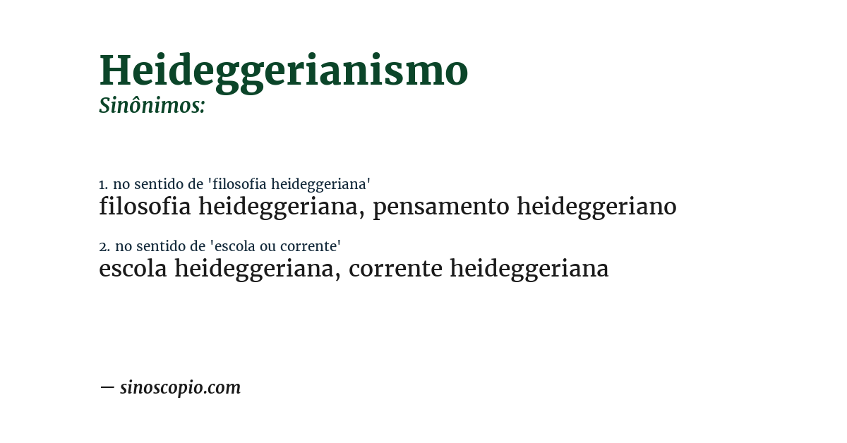 Sinônimo de heideggerianismo