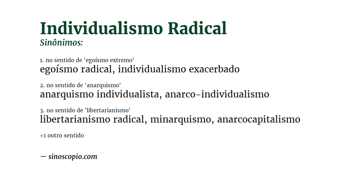 Sinônimo de individualismo radical