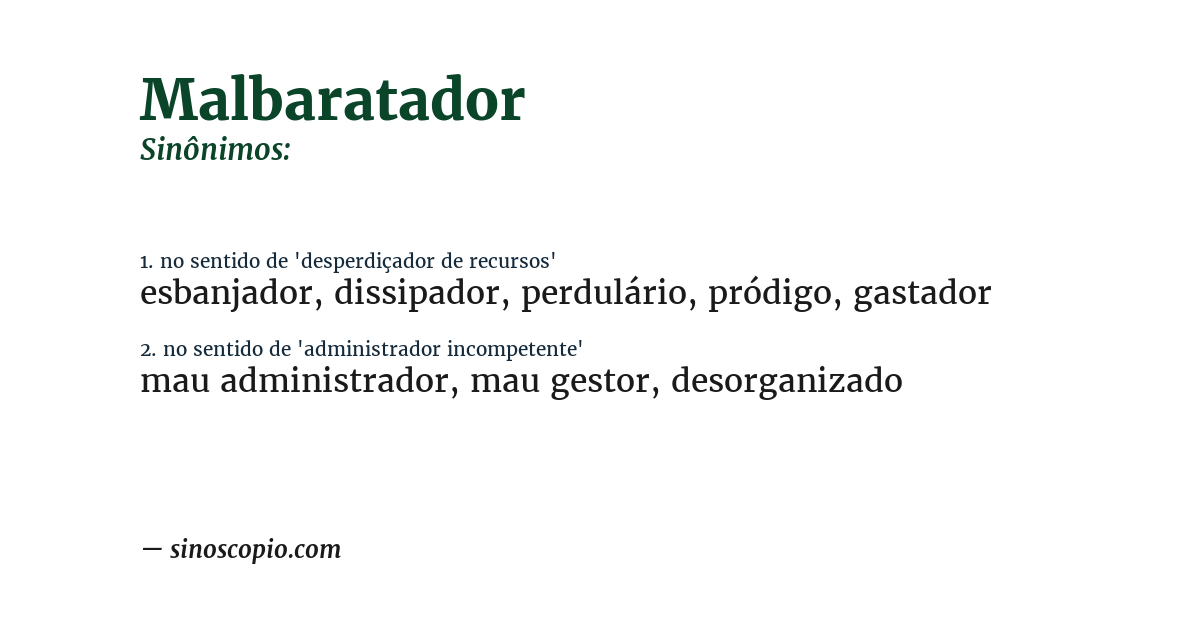 Sinônimo de malbaratador