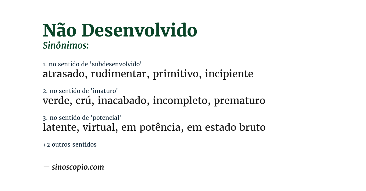 Sinônimo de não desenvolvido