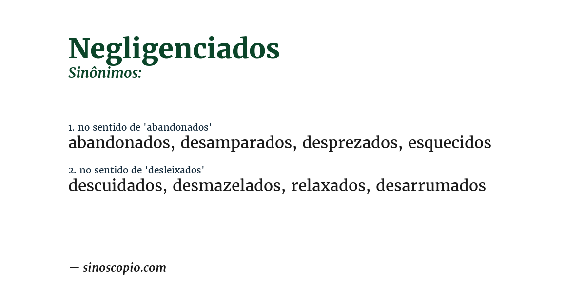 Sinônimo de negligenciados