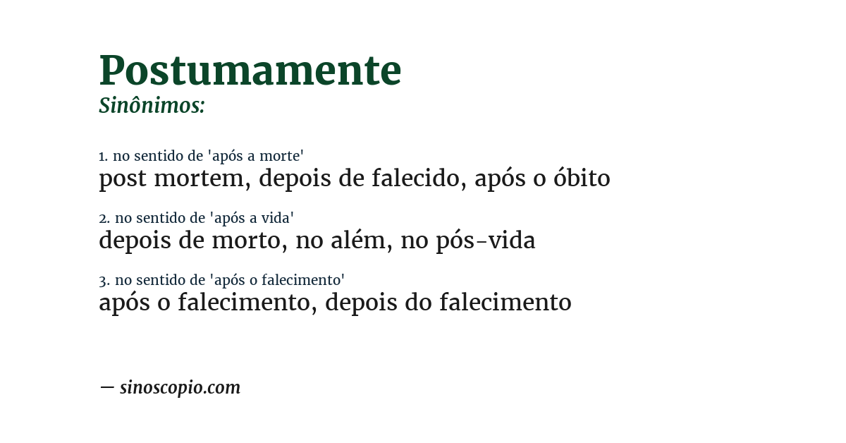 Sinônimo de postumamente