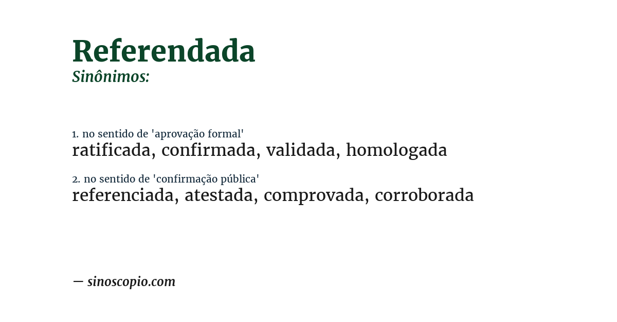 Sinônimo de referendada