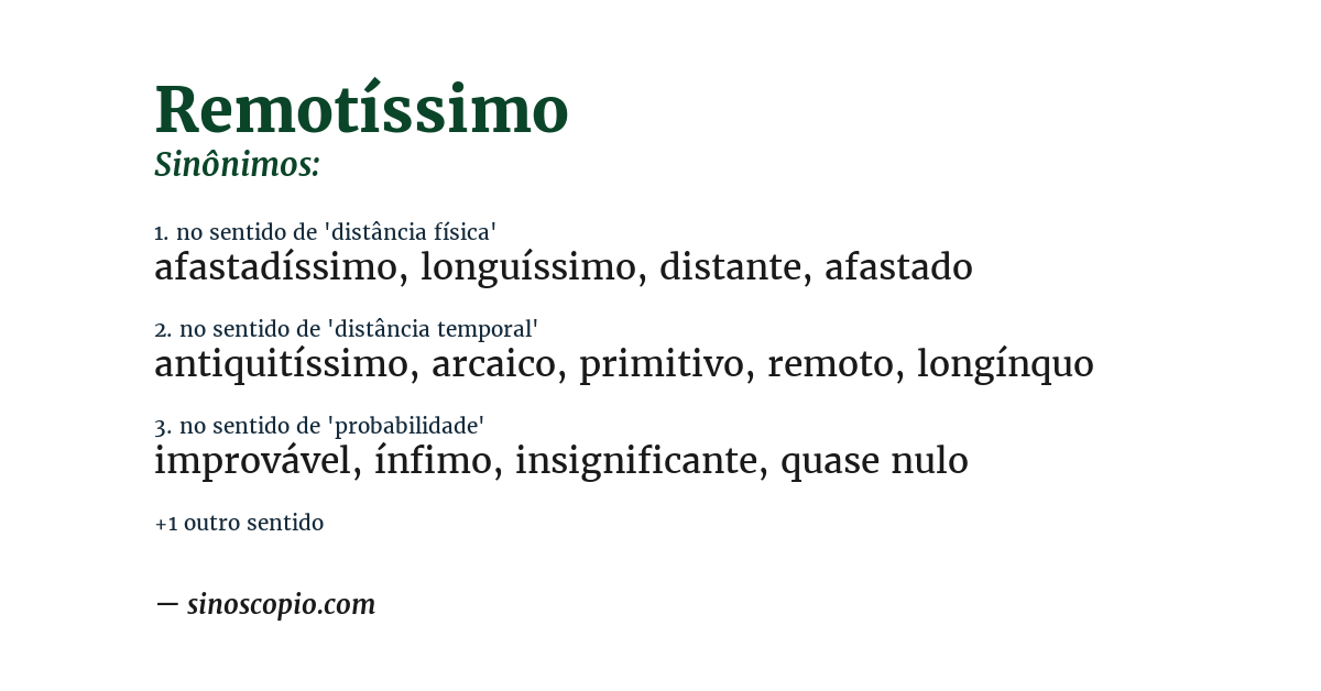 Sinônimo de remotíssimo