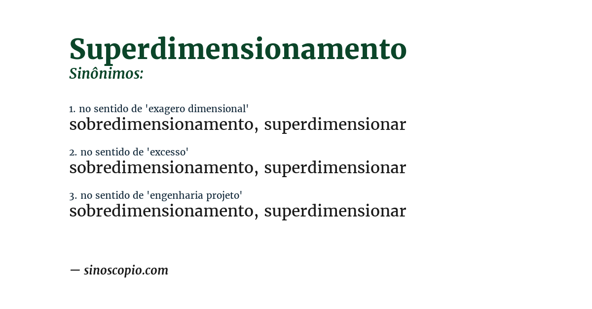 Sinônimo de superdimensionamento