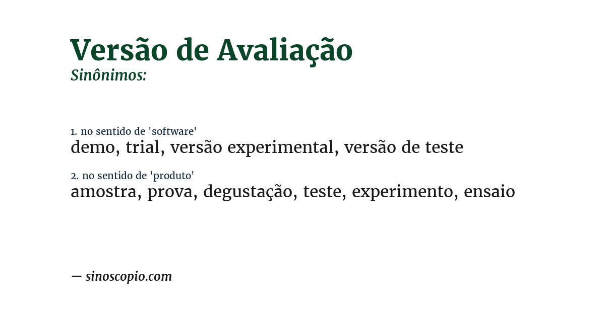 Sinônimo de versão de avaliação