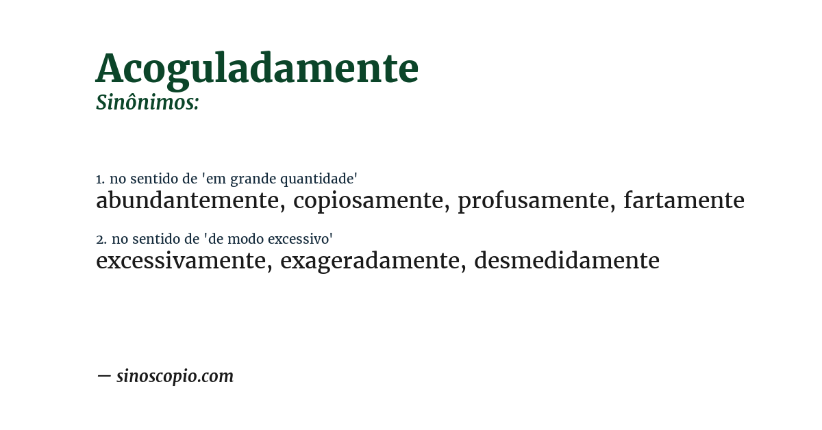 Sinônimo de acoguladamente