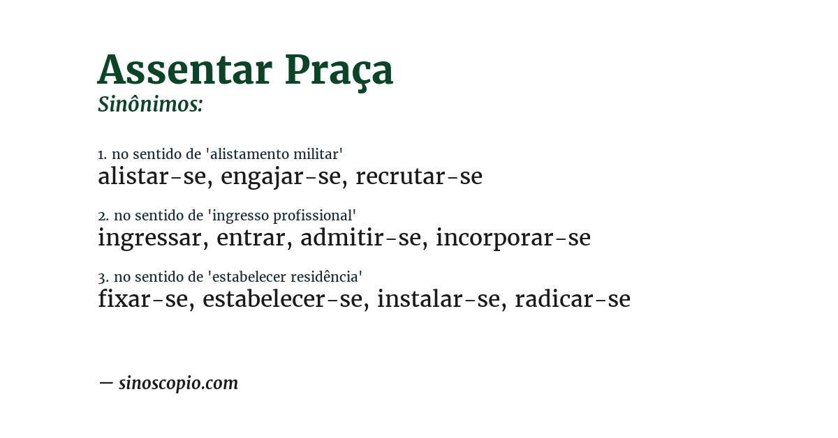 Sinônimo de assentar praça