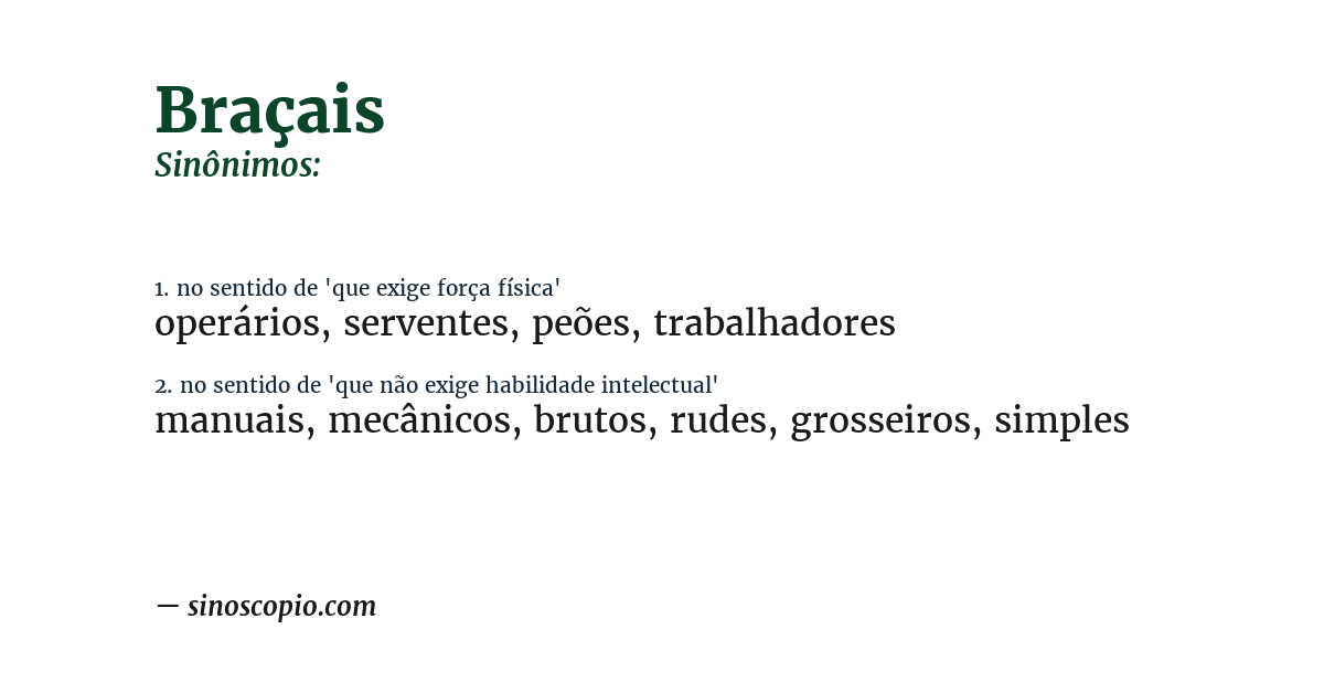 Sinônimo de braçais