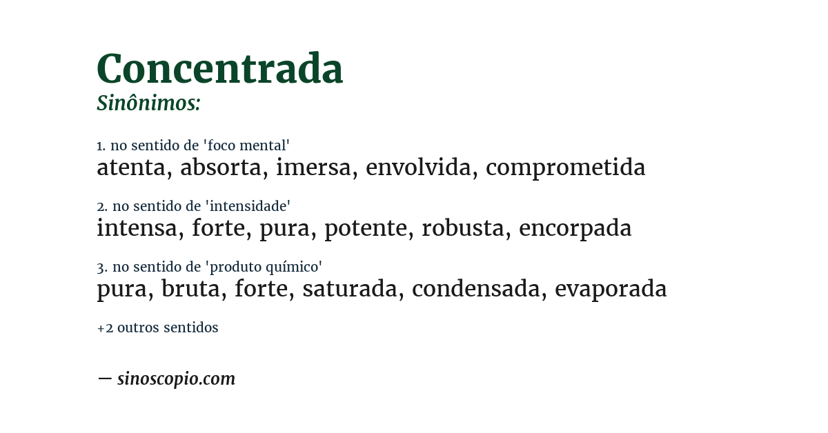 Sinônimo de concentrada