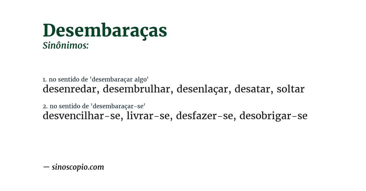 Sinônimo de desembaraças