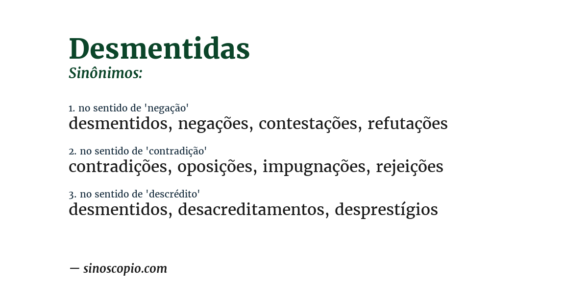 Sinônimo de desmentidas