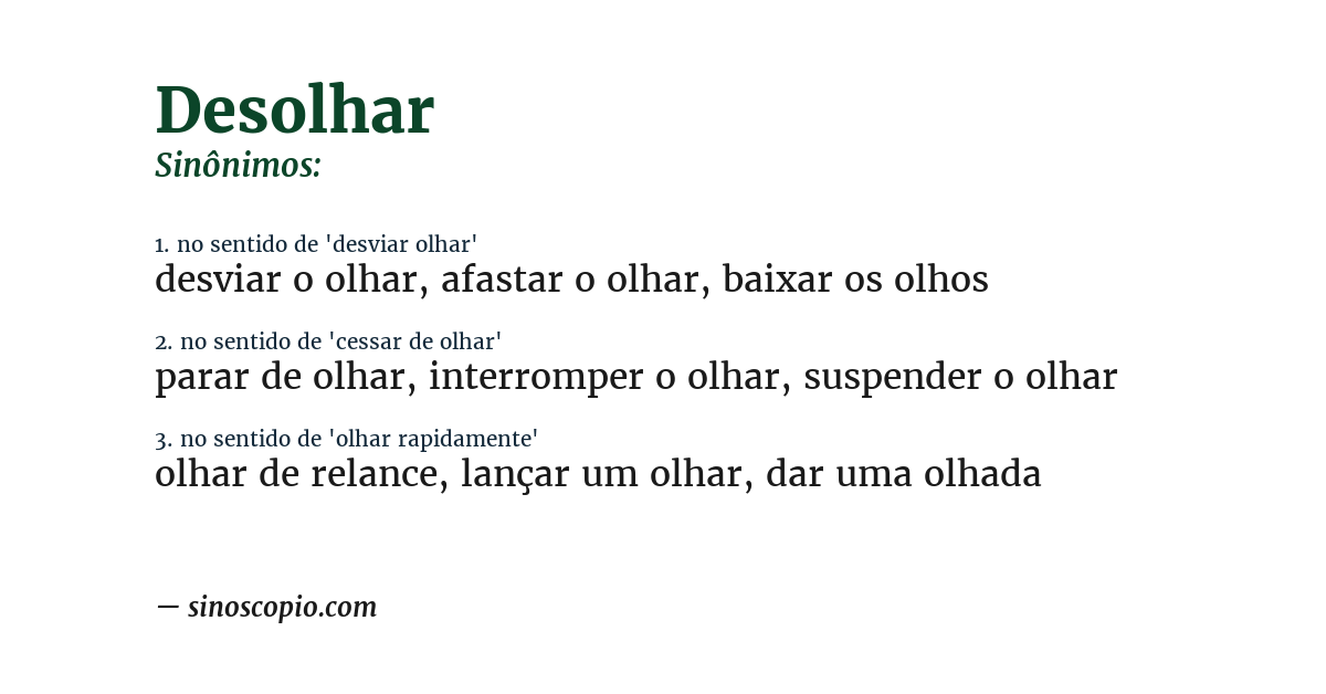 Sinônimo de desolhar