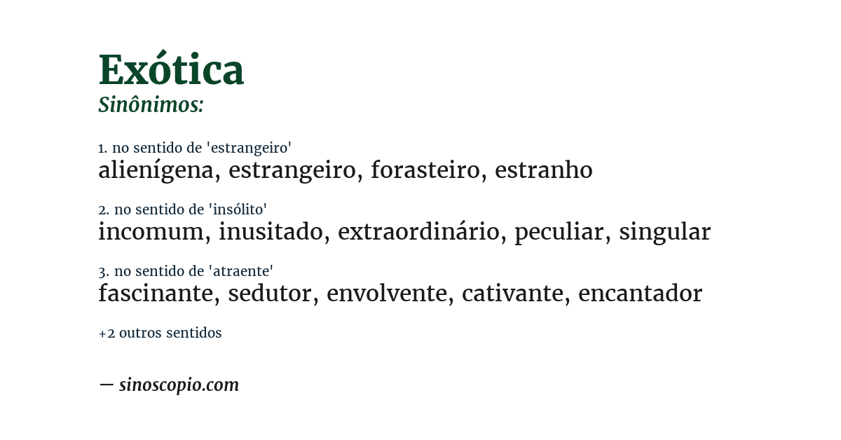 Sinônimo de exótica