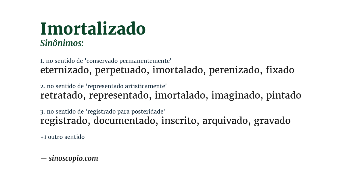 Sinônimo de imortalizado