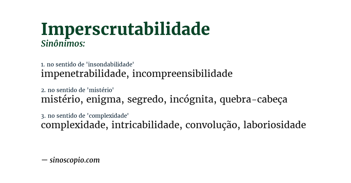 Sinônimo de imperscrutabilidade