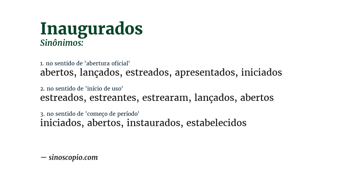 Sinônimo de inaugurados