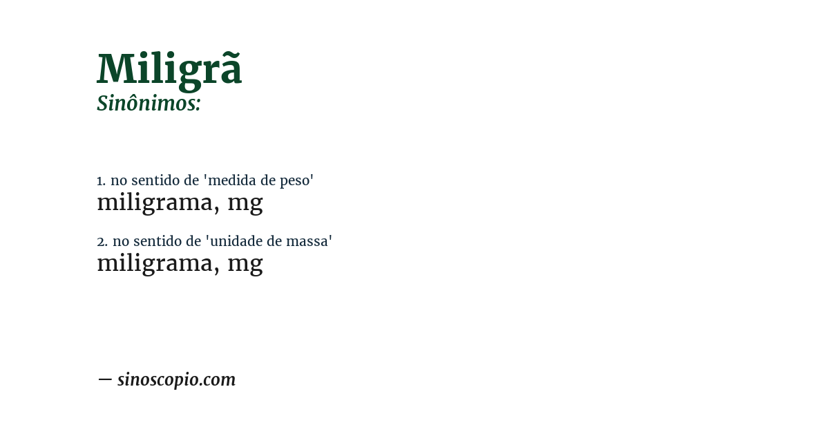 Sinônimo de miligrã