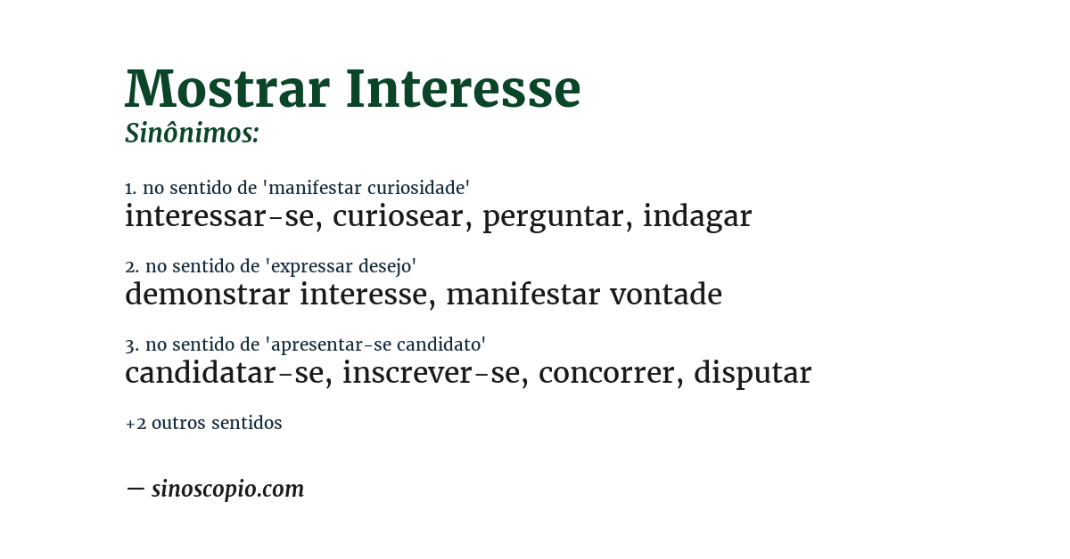 Sinônimo de mostrar interesse