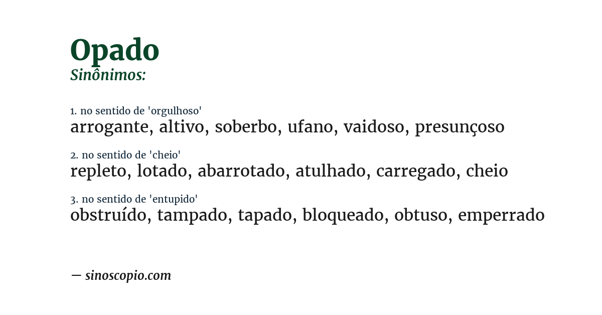Sinônimo de opado