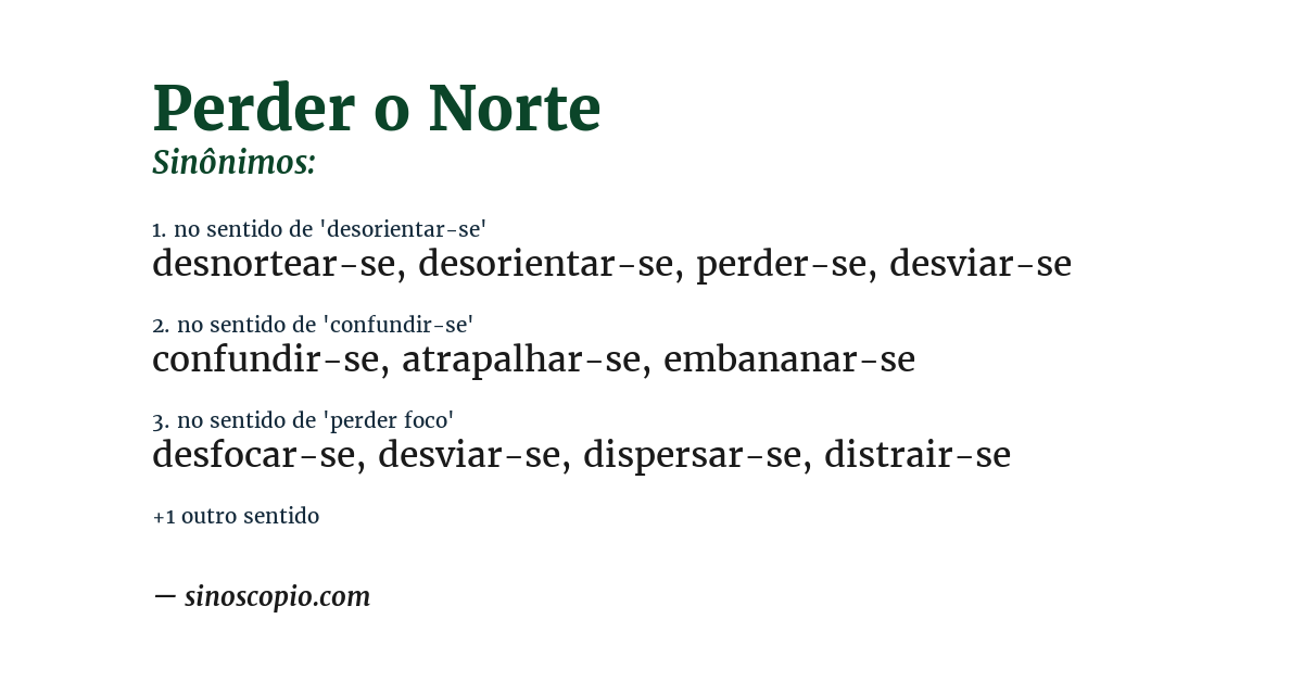 Sinônimo de perder o norte
