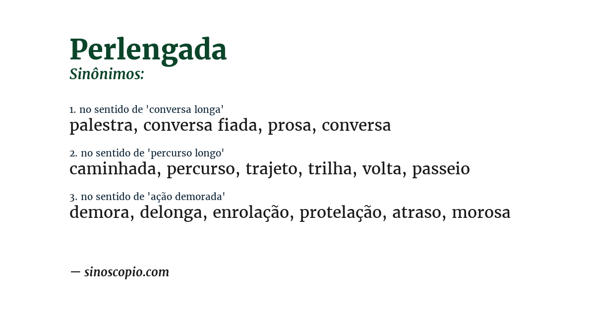 Sinônimo de perlengada