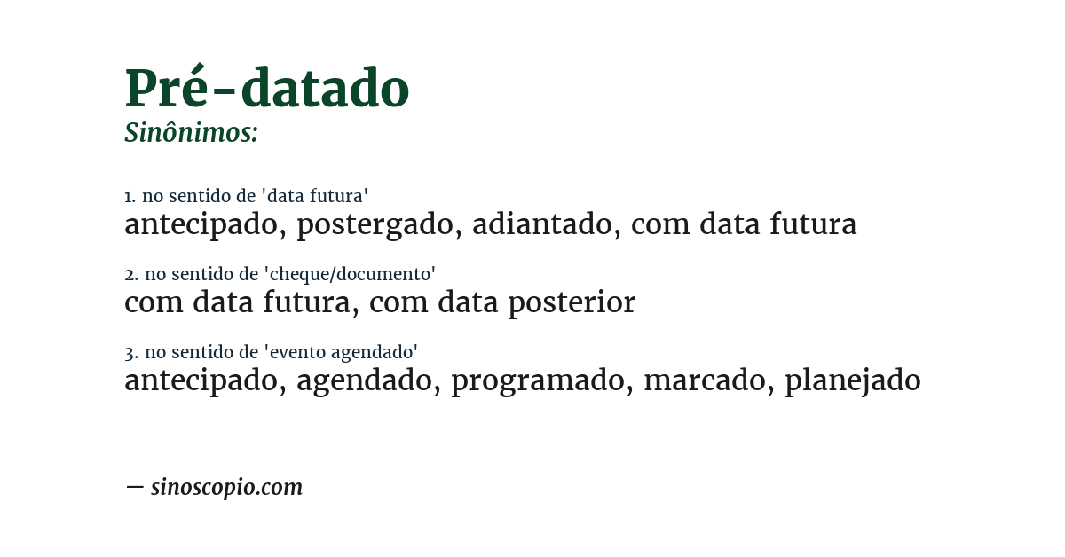 Sinônimo de pré-datado