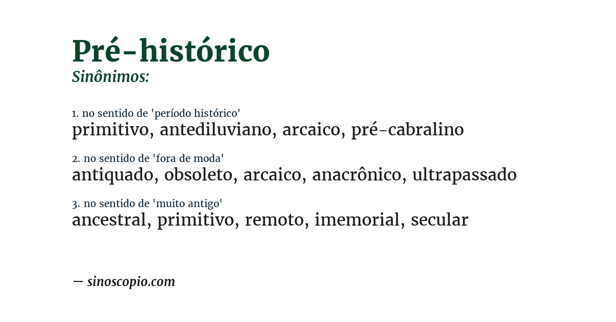 Sinônimo de pré-histórico