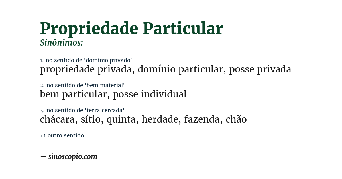 Sinônimo de propriedade particular