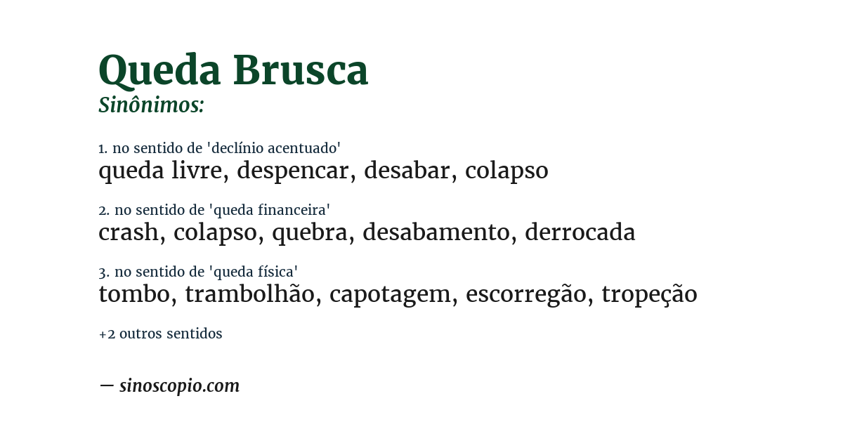 Sinônimo de queda brusca
