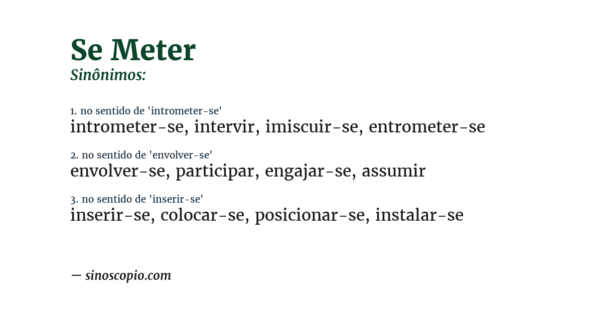 Sinônimo de se meter