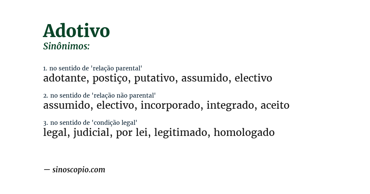 Sinônimo de adotivo