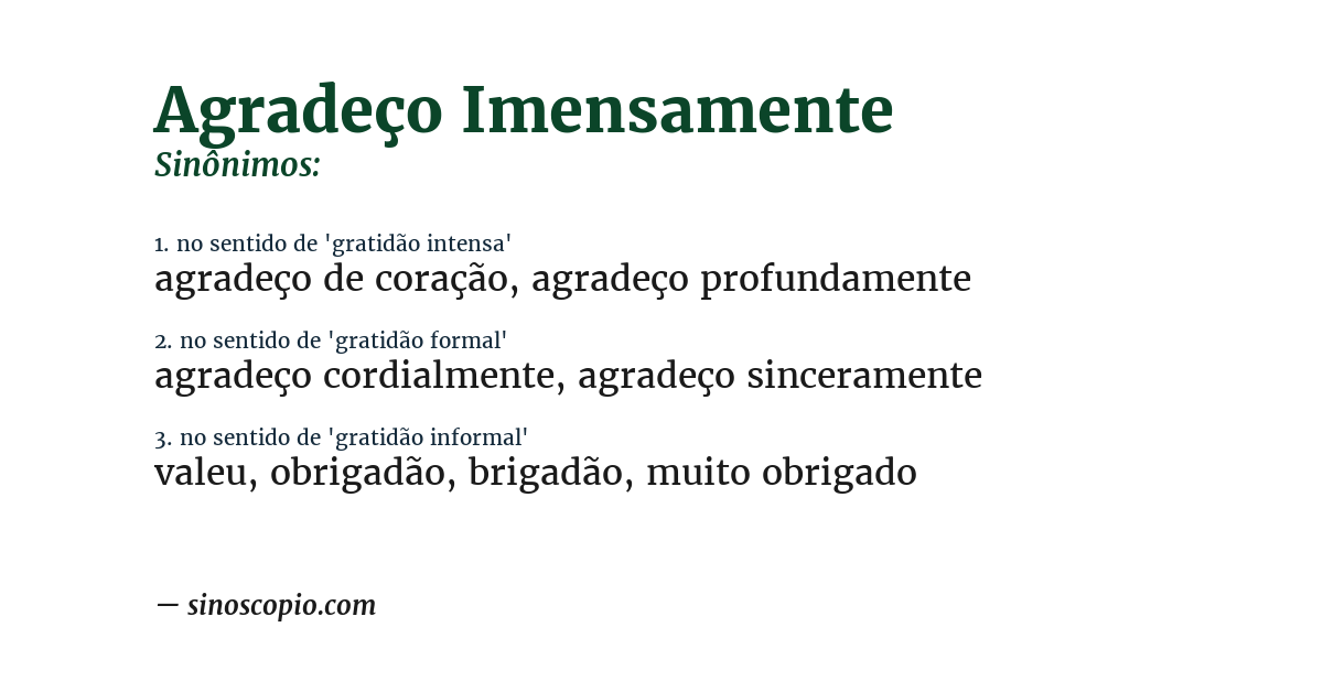 Sinônimo de agradeço imensamente