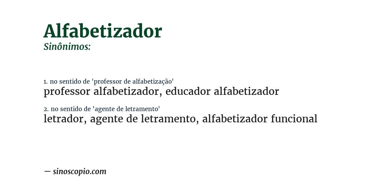 Sinônimo de alfabetizador