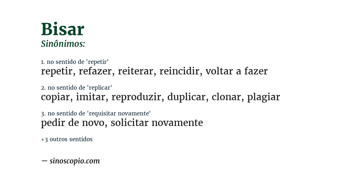 Sinônimo de bisar