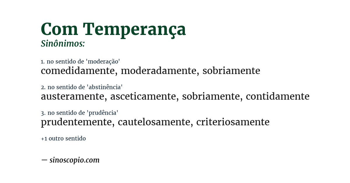 Sinônimo de com temperança